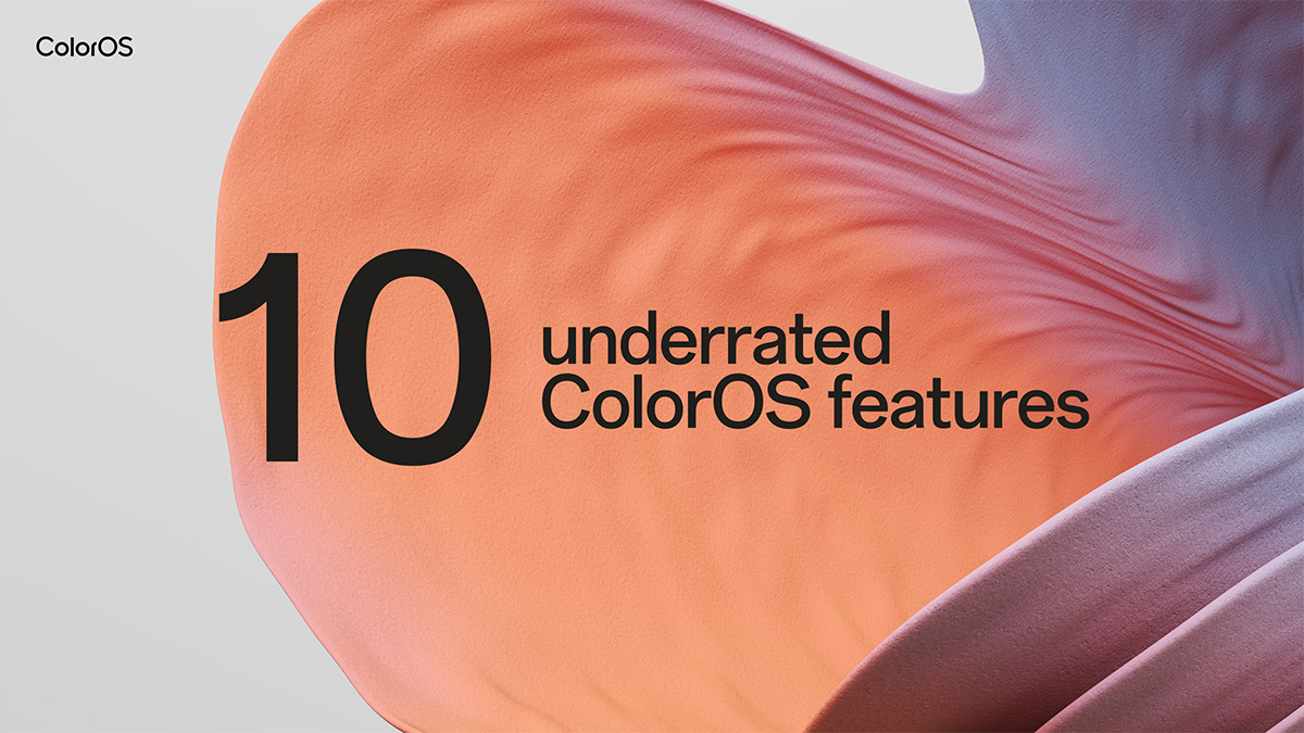 10 Underrated ColorOS Features You Should Be Using