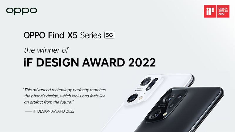The Find X5 Series is the winner of iF DESIGN AWARD 2022 for its product design