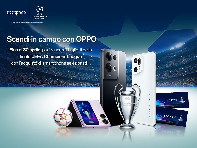 Vinci i biglietti di finale UEFA Champions League con OPPO