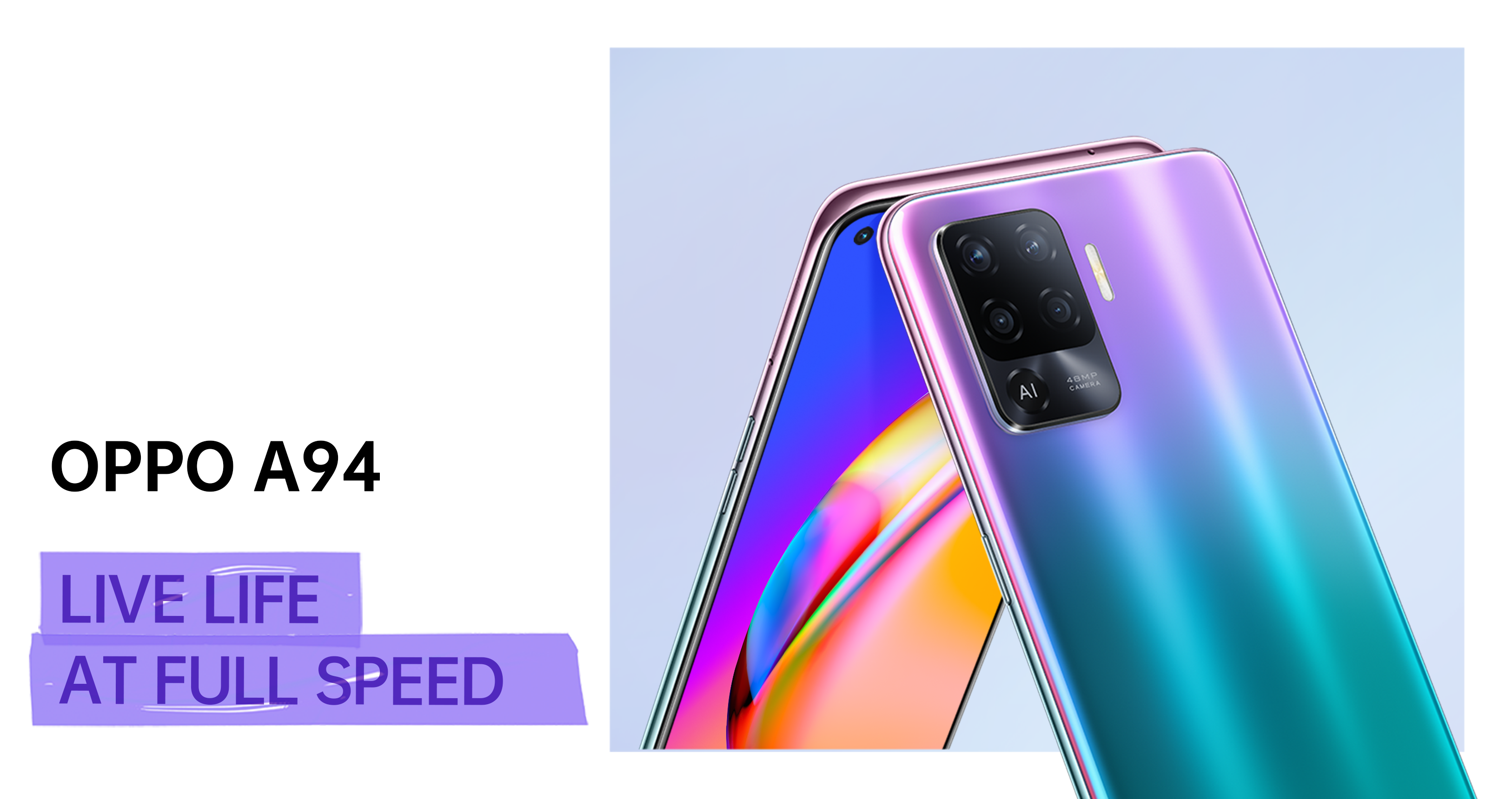 OPPO A94 Live Life At Full Speed