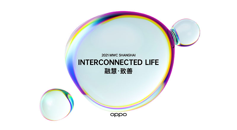 OPPO to Showcase New Technology Breakthroughs and Partnerships at Mobile World Congress Shanghai 2021