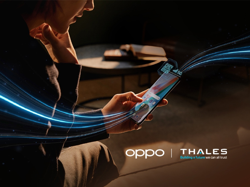 OPPO Partners with Thales for World’s First 5G SA eSIM