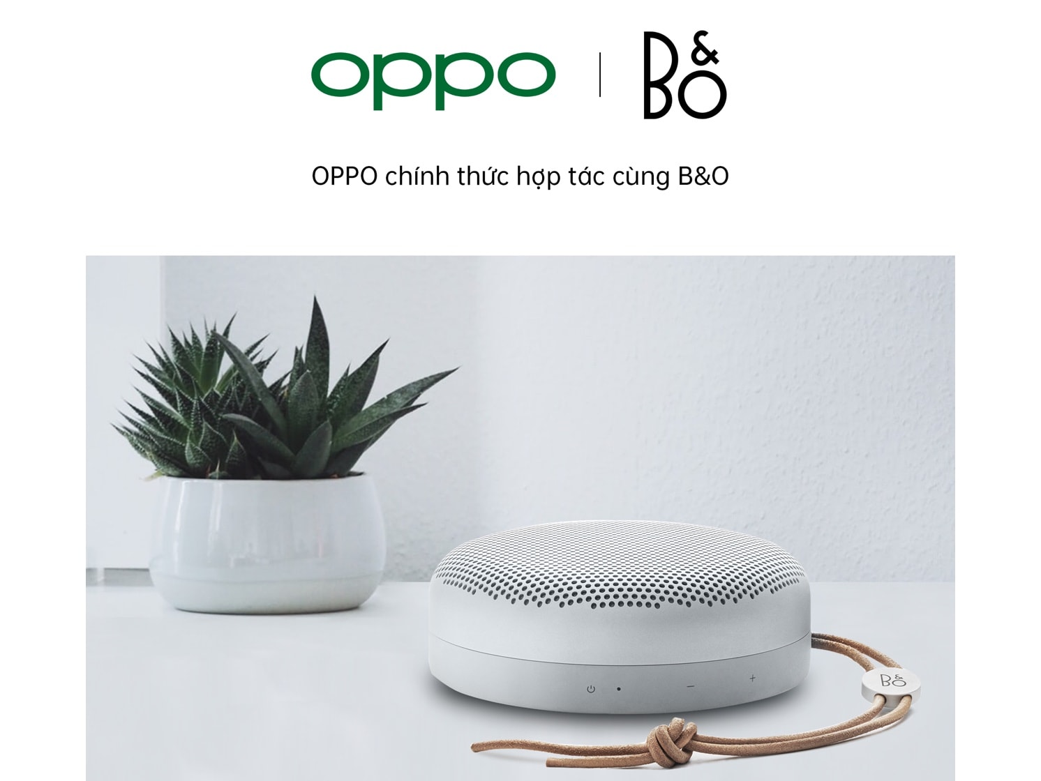 OPPO Việt Nam công bố hợp tác với Bang & Olufsen nhằm mang đến trải nghiệm tốt nhất cho người dùng