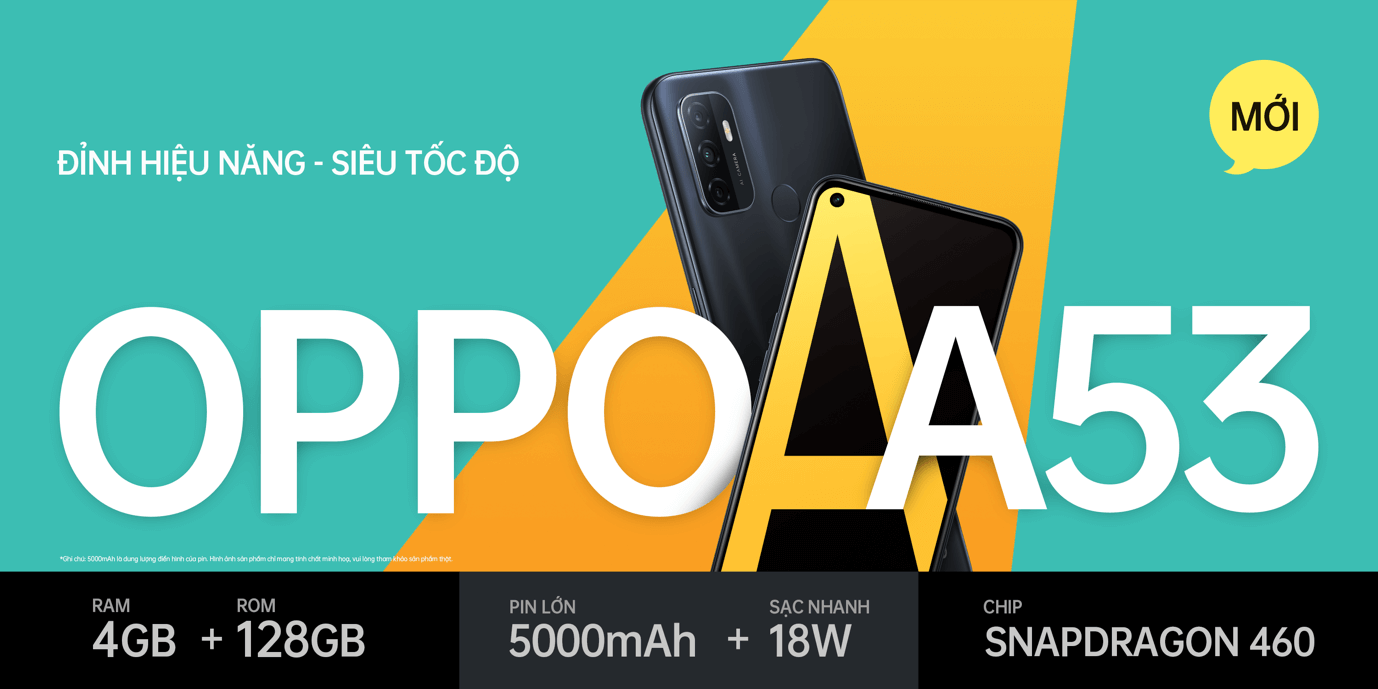 OPPO A53 chính thức lên kệ tại Việt Nam: Đỉnh hiệu năng – Siêu tốc độ