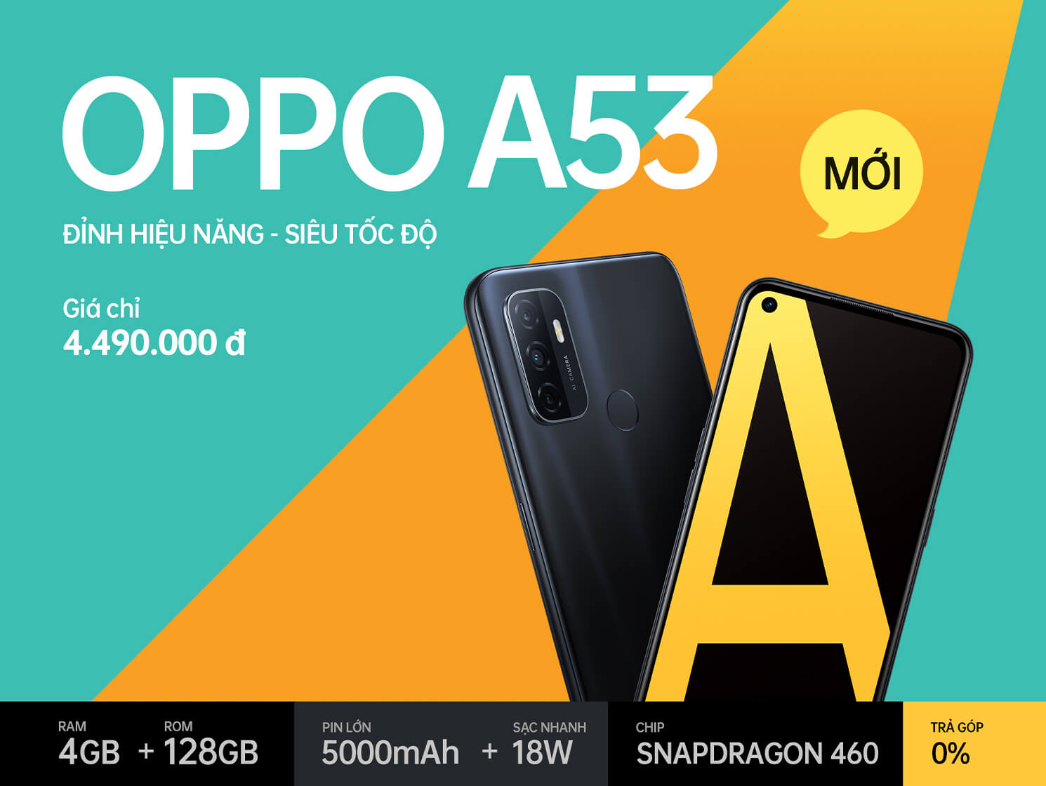 OPPO A53 chính thức lên kệ tại Việt Nam: Đỉnh hiệu năng – Siêu tốc độ