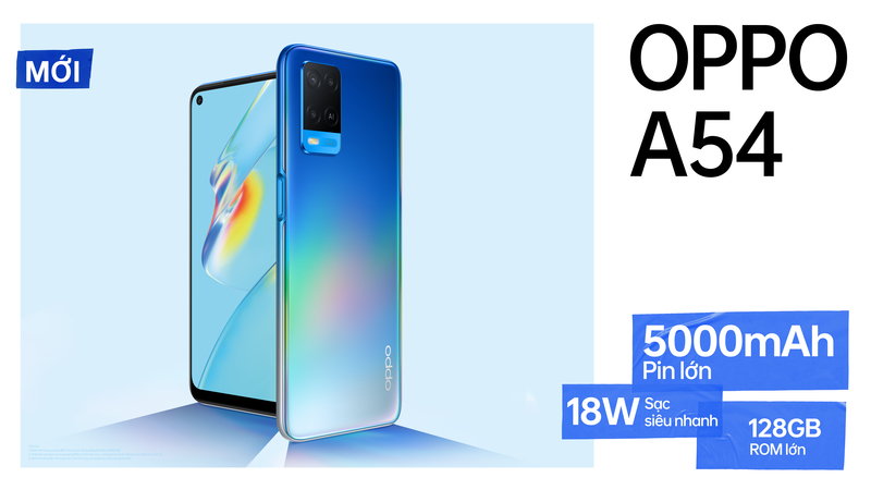 OPPO A54 chính thức lên kệ tại Việt Nam