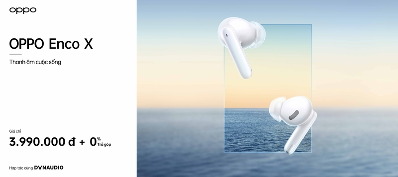 OPPO ra mắt Tai nghe Enco X hợp tác cùng Dynaudio