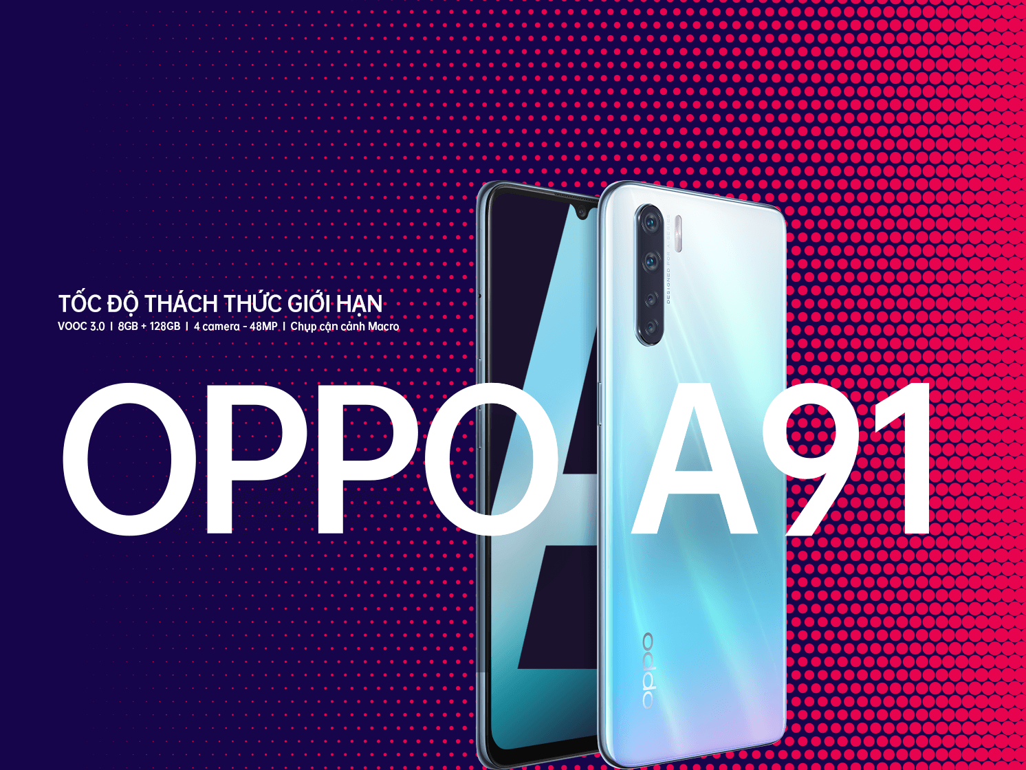 OPPO A91 chính thức lên kệ tại Việt Nam: Tốc độ thách thức giới hạn